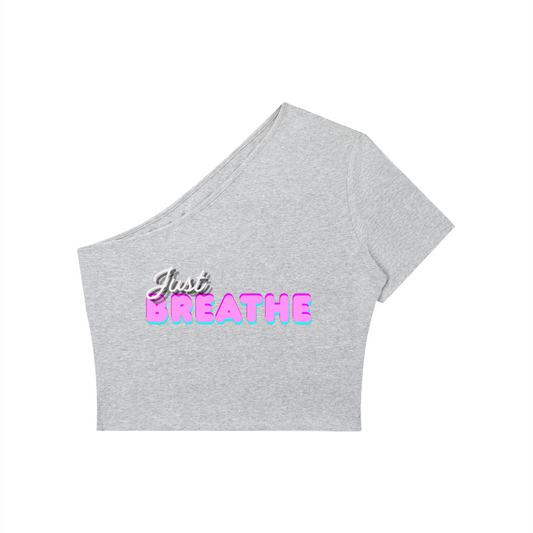 Dámske krátke tričko na jedno rameno s autorskou potlačou Just Breathe
